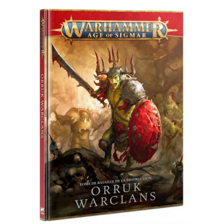 Warhammer Age of Sigmar : Tome de bataille de la destruction Orruk warclans
