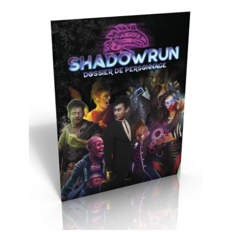 Shadowrun 6 - Dossier de personnage