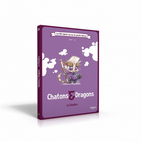 Chatons & Dragons - La BD dont tu es le Petit Héros