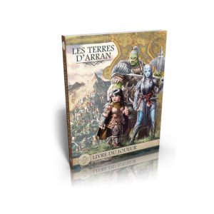 Les terres d’Arran – Livre du joueur