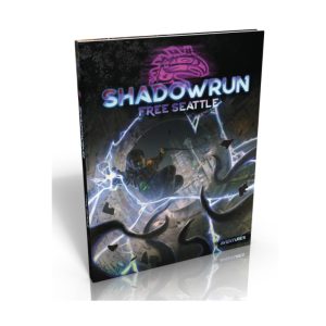 Shadowrun – Free Seattle