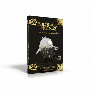 Sherlock Holmes – La BD dont vous êtes le Héros : Enquêtes Surnaturelles