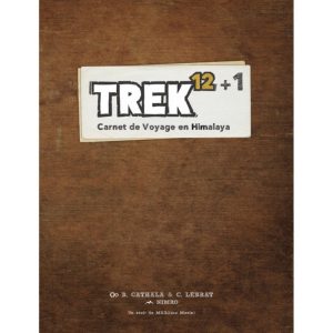 Trek 12+1 – Carnet de voyage en Himalaya
