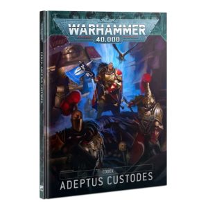 Warhammer 40 000: codex Adeptus custodes