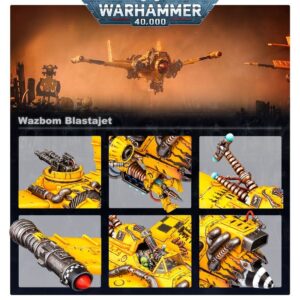 ORKS: WAZBOM BLASTAJET