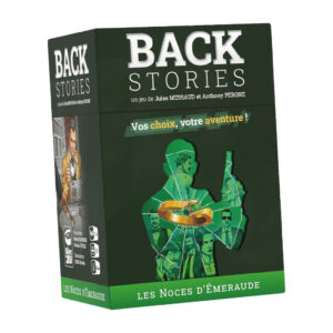 BACK STORIES LES NOCES D’ÉMERAUDE