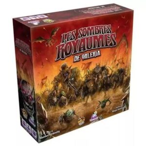 SOMBRE ROYAUMES DE VALERIA
