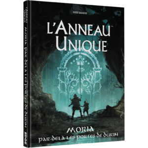 L&rsquo;ANNEAU UNIQUE MORIA