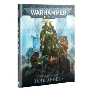 LIVRE : WARHAMMER CODEX DARK ANGEL